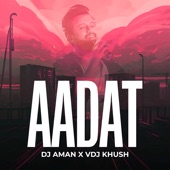 Aadat (Remix) artwork