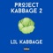 Clown (with Lil Specter & Lil Breadman) - Lil Kabbage lyrics