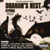 Dragon's Nest (feat. Mcstona, Sketch224 MarleyGang, Bankroll DayDay, Rappa, Vodmac dk, Lil Nic, Tido the Kid, EL Louis & Miccigan) - Single album lyrics, reviews, download