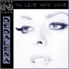 To Live and Love - Single album lyrics, reviews, download
