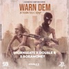 Warn Dem - Single