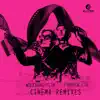 Cinema (Remixes) - EP album lyrics, reviews, download
