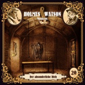 Folge 20: Der absonderliche Dieb (Holmes & Watson Mysterys ) artwork