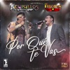 Por Qué Te Vas - Single