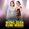 Wong Edan Kuwi Bebas (feat. Shinta Arsinta) [Campursari Version] - Single