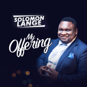 My Offering - solomon lange