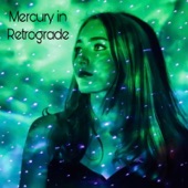 Mercury in Retrograde