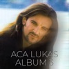 Aca Lukas - Album 3, 2021
