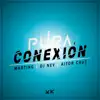 Pura Conexión - Single album lyrics, reviews, download