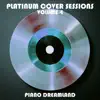Platinum Cover Sessions Volume 4 album lyrics, reviews, download