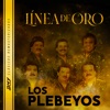 Línea de Oro (Remasterizado)