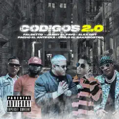 Codigos 2.0 (feat. Alex Got & Cirilo El Sakamostro) Song Lyrics