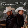 Envíame A Mí - Single