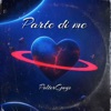 Parte Di Me - Single