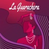 La Guarachera - Single
