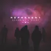 Represent - Single album lyrics, reviews, download