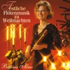 Festliche Flötenmusik zu Weihnachten