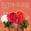 Overnight (feat. Alex Ervington) - Single album lyrics, reviews, download