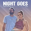 Night Goes - Single