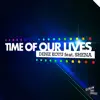 Stream & download Time of Our Lives (feat. Shena) [Remixes]