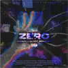Zero (feat. Do Not Resurrect) - Single album lyrics, reviews, download