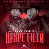 Con Todo Respetillo (En Vivo) artwork