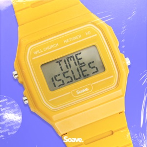 Time Issues - Single