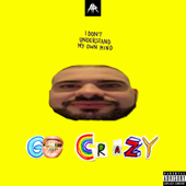 GO CRAZY (Extended Mix) - Sickmode