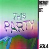 This Party - Change the Beat Remixes - Single