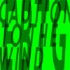 Caution To The Wind - Single, 2023
