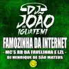 Stream & download Famozinha da Internet - Single