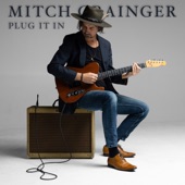 Mitch Grainger - Plug It In