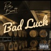 Bad Luck - Single