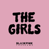 THE GIRLS (BLACKPINK THE GAME OST) - BLACKPINK