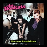 The Rockats - Nervous Breakdown