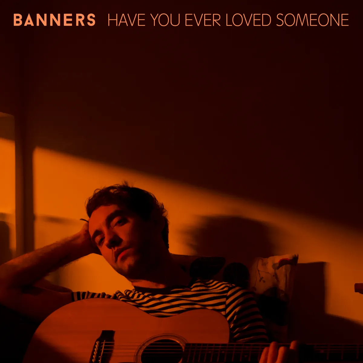 BANNERS - Have You Ever Loved Someone - Single (2023) [iTunes Plus AAC M4A]-新房子