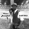 Slow Walk - Single