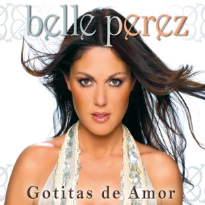 Belle Perez - Ay Mi Vida - Line Dance Choreograf/in