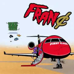 First Class - EP by Fran¢ album reviews, ratings, credits
