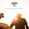 Iludido Pelo Acaso (Ao Vivo) - Single