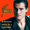 Vinci (Once in a Lifetime) [2016 Remastered Version]