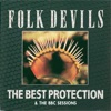 The Best Protection and the BBC Sessions