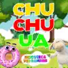 Chu Chu Ua - Single album lyrics, reviews, download