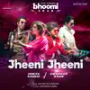 Jheeni Jheeni - Single album lyrics, reviews, download