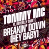 Breakin' Down (Hey Baby) [feat. Beverley Skeete] - Single