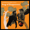 Australian Bird Calls - Songs of Disappearance  artwork