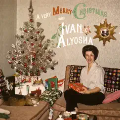 A Very Merry Christmas with Ivan & Alyosha - EP by Ivan & Alyosha album reviews, ratings, credits