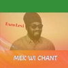 Mek Wi Chant - Single