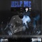 Help Me (feat. A2thaMo Makes Beats) - Southern Com4rt lyrics