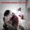 Nothing Stays the Same - Single